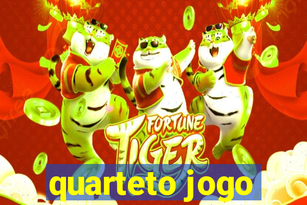 quarteto jogo